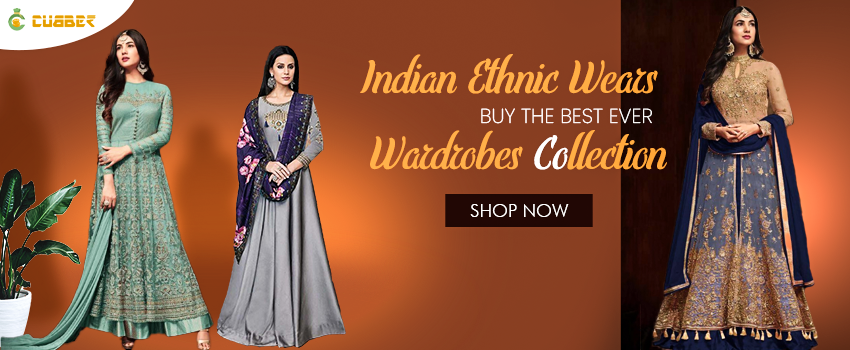 Indian Ethnic Wears Buy the Best Ever Wardrobes Collection
